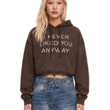 Felpa "I never liked you anyway" in marrone 