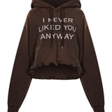 Felpa "I never liked you anyway" in marrone 
